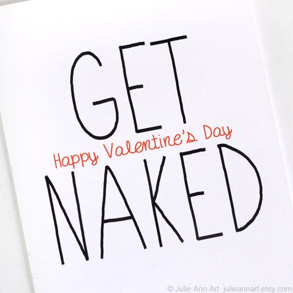 Funny Valentines Day Card - Get Naked