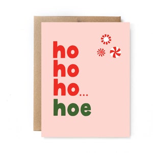 Funny Holiday Card for Her - Bestie Holiday Card - Ho Ho Hoe