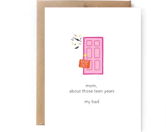 Mothers Day Card from Daughter - Teen Years Mom Card