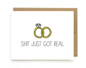 Engagement Card - Wedding Announcement - Sh-t Just Got Real - Mature