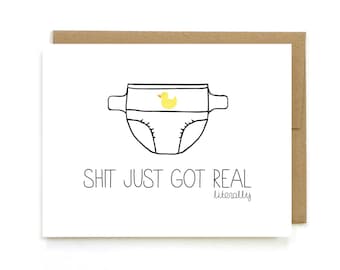 Funny New Baby Card - New Baby Announcement - Congratulations Baby Card - Sh-t Just Got Real - Mature
