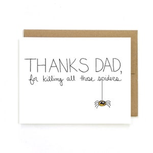 Funny Fathers Day Card - Dad Card - Card for Dad - Spiders