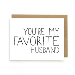 Valentines Card for Husband - You're My Favorite Husband