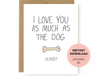 Printable Valentines Day Card - Last Minute Valentine - Digital Valentine - Dog Valentines Day Card