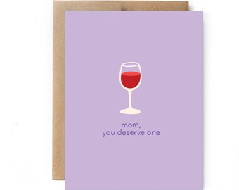 Mothers Day Card for Mom Wine Lover Card - Wine Card for Mom from Daughter  - Mothers Day Wine Gift for Mom - Mom Birthday Wine Card Gift