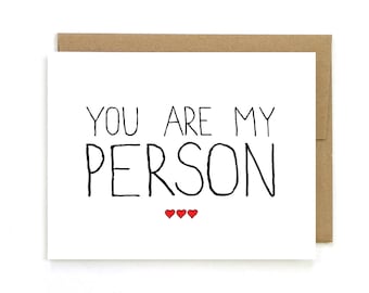 Sweet Valentines Day Card - You Are My Person