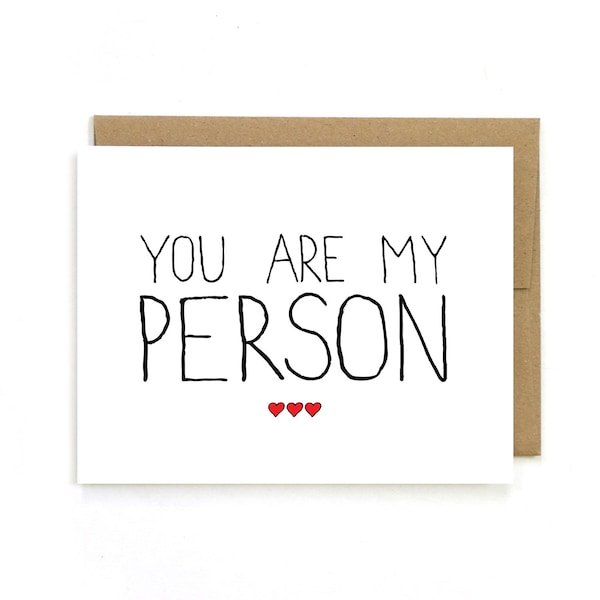 Sweet Valentines Day Card - You Are My Person