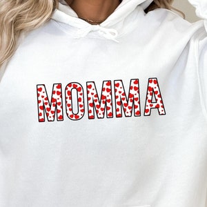 Momma Sweatshirt, Valentines Day Shirt, Momma Valentine Shirt, Mom Shirt, Love Shirt, Cute Valentines Shirt, Valentine Sweatshirt, Gift idea