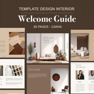 Peut inclure: Un modèle de guide de bienvenue de design d'intérieur numérique avec le texte "Welcome Guide" et "20 Pages - Canva". Le design présente des images d'espaces intérieurs et d'éléments de design, avec une palette de couleurs neutres.