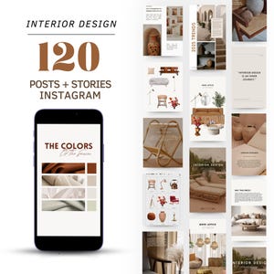 May include: A smartphone shows a design palette with the text "THE COLORS Of the Season." The image promotes interior design with the text "INTERIOR DESIGN" and "120 POSTS + STORIES INSTAGRAM." Additional images showcase interior design trends.