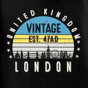 London T-Shirt United Kingdom Est. 47 AD | Vintage UK City Shirt | British Heritage Tee | England Souvenir | Gift for Traveler