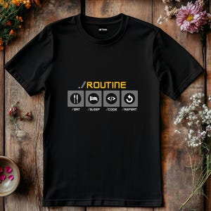 Developer Routine Shirt, Eat Sleep Code Repeat Tee, Funny Programmer T-Shirt, Software Engineer Gift, Coding Unisex Shirt