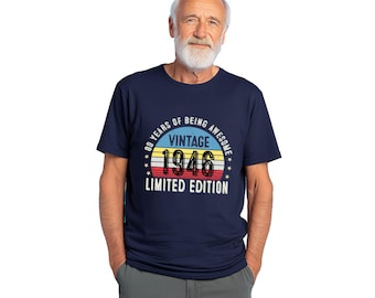 1946 80th Birthday T-Shirt | Funny 80th Gifts for Him and Her | Classic 80th T-Shirt for Men and Women