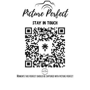 Puede incluir: Fondo blanco con las palabras "Picture Perfect" en fuente cursiva y "STAY IN TOUCH" en fuente sans-serif. Un código QR está en el centro, con el texto "Moments this perfect should be captured with Picture Perfect" debajo.