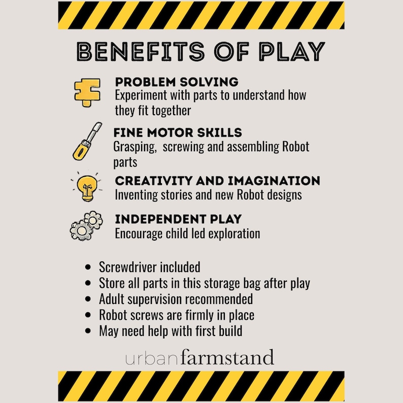 May include: An informational graphic titled BENEFITS OF PLAY with yellow and black striped borders. It lists developmental advantages like problem solving, fine motor skills, creativity, and independent play, plus instructions for a robot toy set.