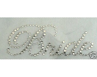 Rhinestone Iron On Transfer Hot fix / Bride