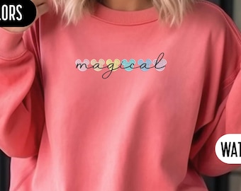Magical Disney Embroidery Comfort Colors Sweatshirt Disney Embroidered Sweater Disney Trip Disney Vacation Magic Kingdom Mickey Mouse