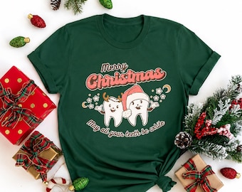 Dental Christmas Shirt Christmas Gifts Dental Shirt Dental Assistant Dental Hygienist Dentist Dental Office Matching Shirts Christmas Party