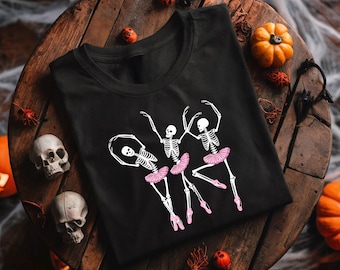 Ballerina Halloween Shirt Dancing Skeletons Ballet Shirt Halloween Gift Idea Ballet Gift Dance Teacher Halloween Party Spooky Season