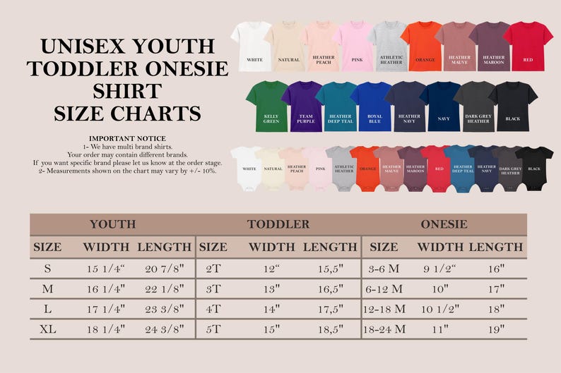 May include: A size chart for unisex youth, toddler, and onesie shirts. The chart includes measurements in inches for width and length, along with a color palette of available shirt colors. The text "UNISEX YOUTH TODDLER ONESIE SHIRT SIZE CHARTS" is at the top.