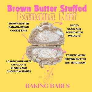 The Original Gourmet Stuffed Giant Brown Butter Banana Nut Cookie Recipe