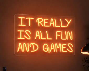 LED Neon Sign: It Really Is All Fun And Games - Bar, Gaming Room Decor