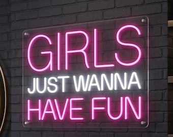 Girls Just Wanna Have Fun Neon Sign, Vintage Music LED Light, Retro Party Decor