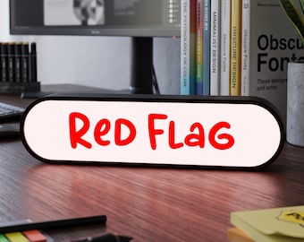 Red Flag LED Light Box, Sarcastic Witty Desk Decor Sign