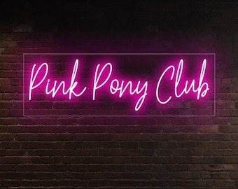 Pink Pony Club Neon Sign, Led Neon Sign, Pink Neon Sign, Girlfriend Gift, Bedroom Wall Decor, Living Room Decor, Led Light Up Sign, Woman