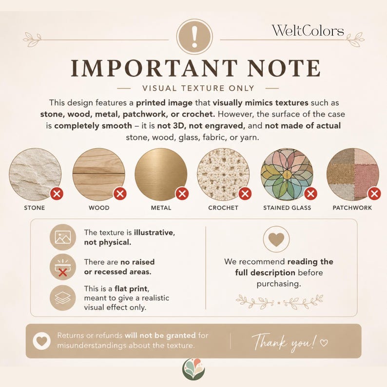 以下が含まれることがあります： WeltColorsによる「IMPORTANT NOTE VISUAL TEXTURE ONLY」というタイトルの情報グラフィック。デザインは、石、木、金属、かぎ針編み、ステンドグラス、パッチワークなどの質感を滑らかな表面に模倣したフラットなプリント画像であることを説明しています。