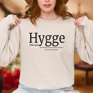 Hygge Definition Sweatshirt | Scandinavian Sweatshirt, Nordic Gift for Him & Her | Danish Style Sweater for a Warm, Cozy Life