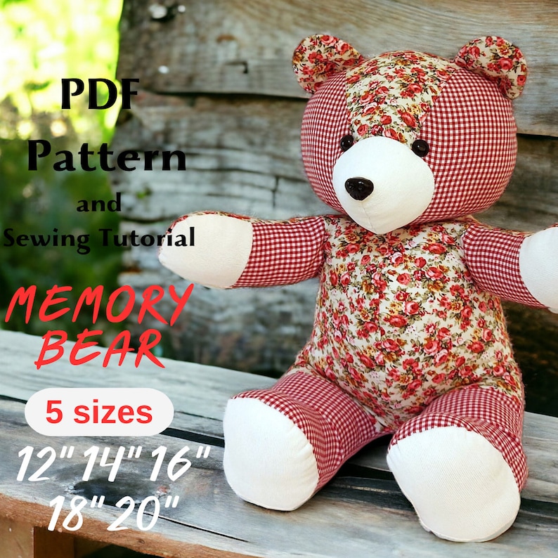 Memory Bear Pattern, Keepsake Bear Sewing Pattern, Teddy Bear, Stuffed Bear Pattern