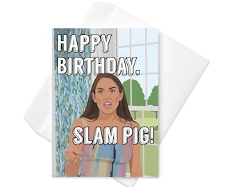 Real Housewives of Rhode Island SLAM PIG Birthday Card RHORI Bravo tv reality Greeting card