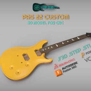 Puede incluir: Un cuerpo de guitarra eléctrica amarillo con mástil marrón. La imagen incluye el texto "PRS 22 CUSTOM 3D MODEL FOR CNC" y logotipos de software como Solidworks y Fusion 360.