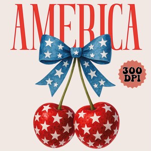 America Cherries PNG, Cherry Bow Png, Trendy July 4th PNG, 4th of july Woman png, Usa Flag png,  Coquette Usa Png,