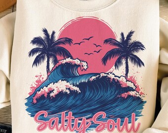 Summer Salty Soul Png, Trendy Summer Png, Beach Png, Beach Vibes Png, Aesthetic Summer Png, Summer Vibes Png, Funny Sarcastic Png