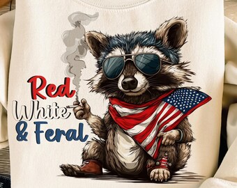 Red White And Feral png, Funny USA Shirt, Funny Raccoon Shirt , 4th Of July Digital Download, Feral PNG, Hotdog Raccoon png, Merica png