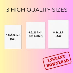 Op de afbeelding: Drie witte rechthoeken met tekst die verschillende afmetingen van afdrukbare bestanden aangeven: 5,8 x 8,3 inch (A5), 8,5 x 11 inch (US Letter) en 8,3 x 11,7 (A4). Een rode stempel met de tekst "INSTANT DOWNLOAD" bevindt zich onderaan de afbeelding.