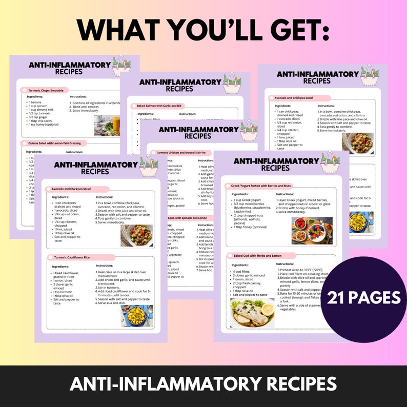Op de afbeelding: Een verzameling receptenpagina's met de titel "Anti-Inflammatoire Recepten" met verschillende gerechten zoals smoothies, salades en gebakken kabeljauw. De pagina's zijn gerangschikt op een lichtpaarse achtergrond, met de tekst "What You'll Get" bovenaan en "21 Pages" onderaan.