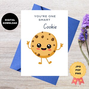 Printable Graduation Cards Instant Download, Funny Graduation Greeting Cards,Youre One Smart Cookie, 5x7 Card Size, JPEG, PDF, PNG