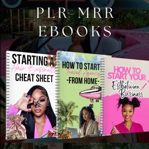 May include: Three ebooks are displayed, titled: "Starting a Hair Business Cheat Sheet", "How to Start Travel Agency - From Home-", and "How to Start Your Esthetician Business". The background shows a pink car and the text "PLR-MRR EBOOKS".