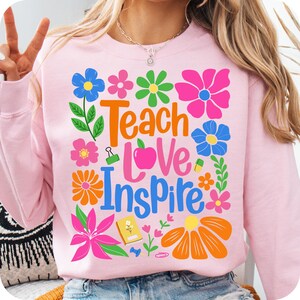 Teach Love Inspire Png, Boho Floral Teacher Png, Teacher Png, Retro Teacher Png, Teacher Gift Png, Teacher Sublimation, Back to School