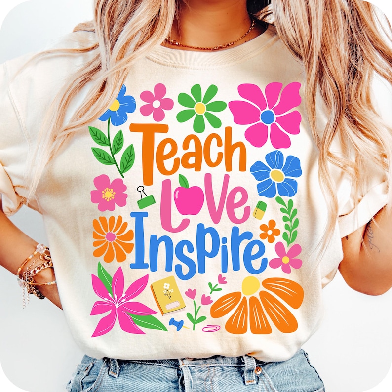 Teach Love Inspire Png, Boho Floral Teacher Png, Teacher Png, Retro Teacher Png, Teacher Gift Png, Teacher Sublimation, Back to School