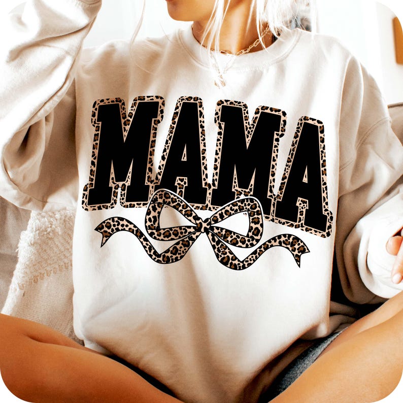 Mothers Day PNG Sublimation, Mama Leopard Coquette Bow PNG, Retro Mama Shirt Design, Varsity Mama PNG, Mama Sublimation Designs, Mom PNG, Leopard Print Mama, Mama Est 2025, Instant Download