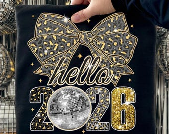 Happy New Year 2026 Png, Preppy New Years Eve Png, New Years disco ball Glitter Png, Faux Coquette Bow New Year Shirt Design, Hello 2026 Png