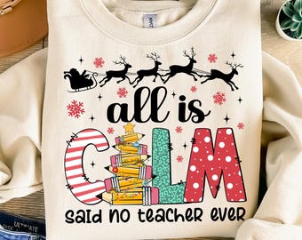 Coquette Glitter Teacher Christmas Tree Bow png, Teacher Christmas Png, All is Calm Said No Teacher Ever, Merry Teacher Png, Brushstroke
