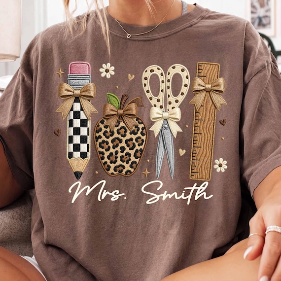 Custom Teacher Name PNG, Faux Embroidery School Supplies Sublimation, Coquette Bow Pencil Apple Scissors Shirt Png, Personalized Teacher Png