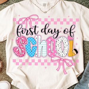 Coquette First Day Of School Png, Back To School Png, Teacher PNG, Preppy Back To School Png, School Png, First Day Of School Shirt Png