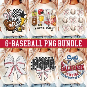May include: A collection of six baseball-themed PNG designs. The designs include baseballs with bows, the text "Game Day", a baseball glove, a trophy, and the text "MAMA". The text "At the ballpark is where I spend most of my days" is also included.