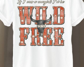 Wild and Free - Cotton Jersey Relaxed Fit Comfort Graphic Summer Short Sleeve Women T-Shirt Tee